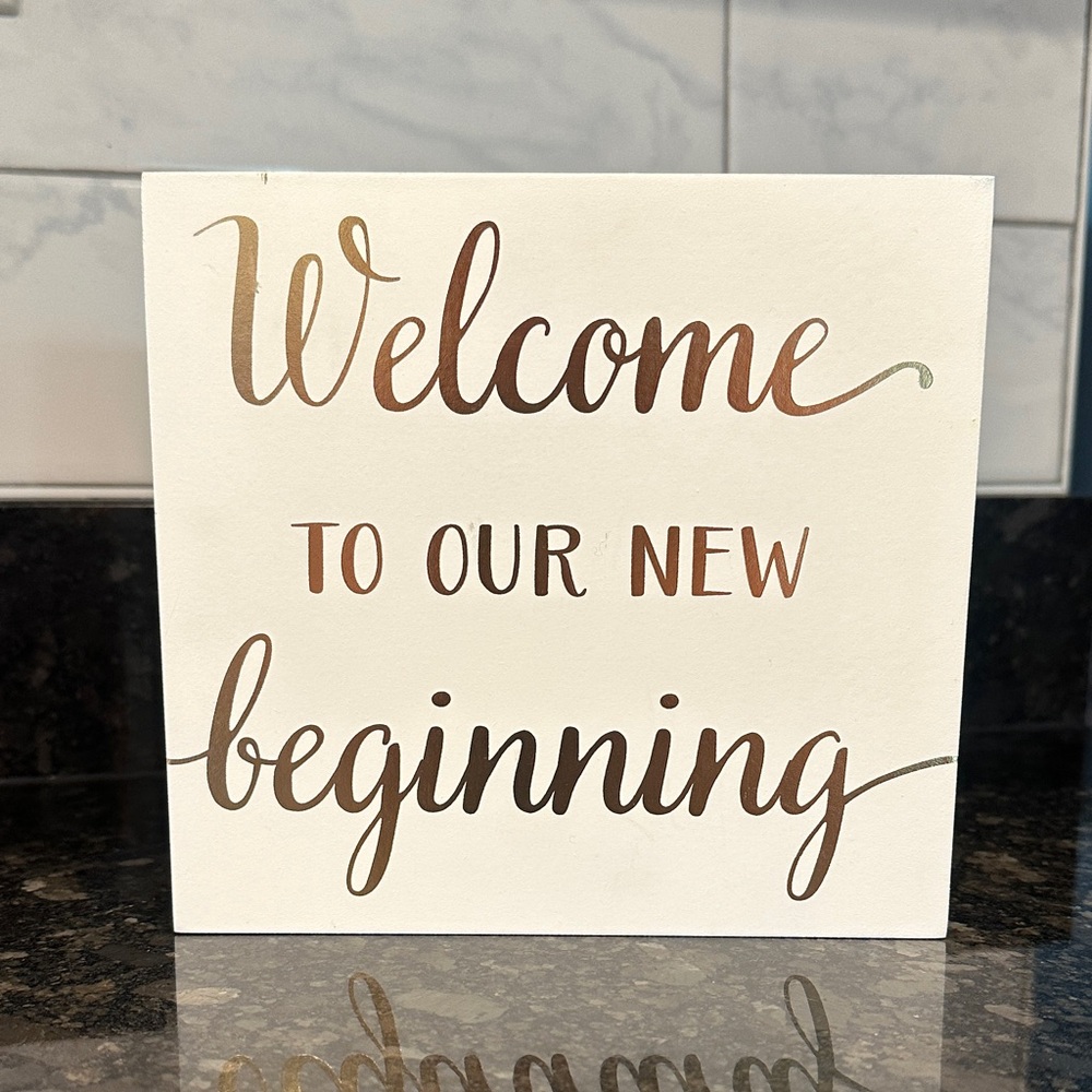 Wedding Sign - Welcome To Our New Beginning